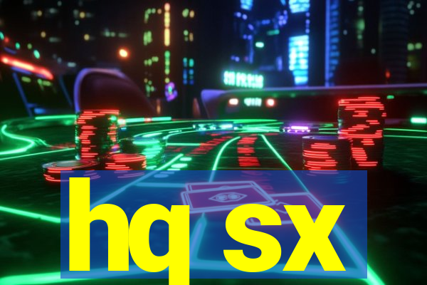 hq sx